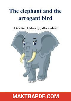 غلاف كتاب The elephant and the arrogant bird