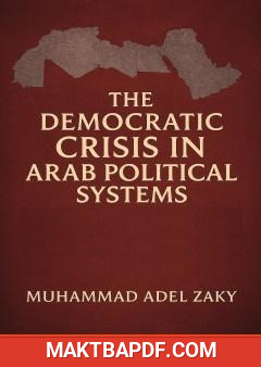 غلاف كتاب The Democratic Crisis in Arab Political Systems